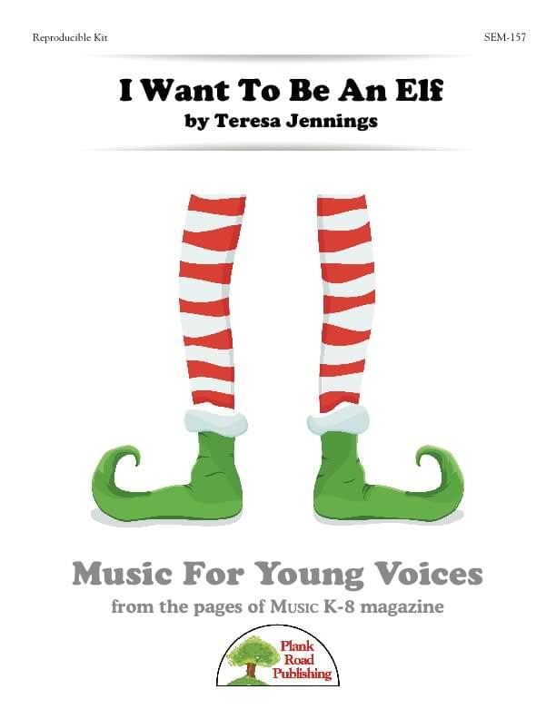 I Want To Be An Elf