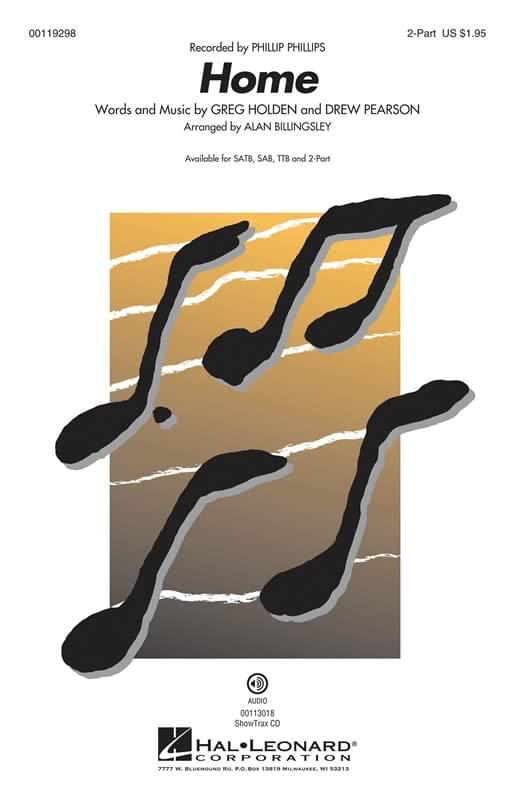 Home - Phillip Phillips - 2-Part Choral (pack of 5)