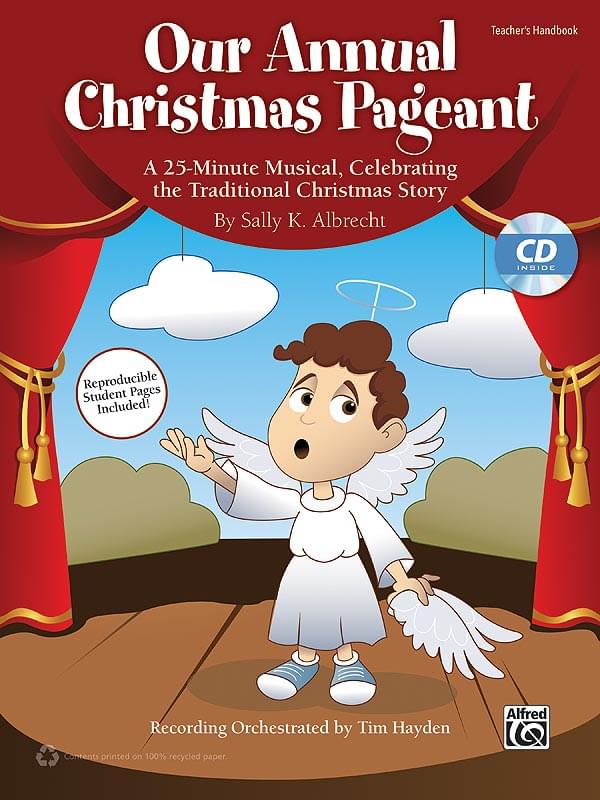 Our Annual Christmas Pageant