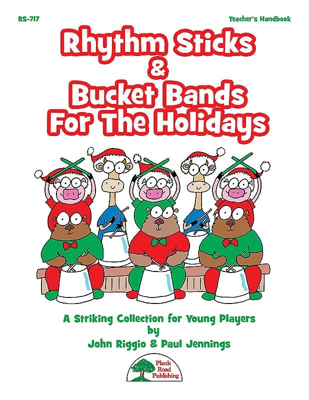 Rhythm Sticks & Bucket Bands For The Holidays