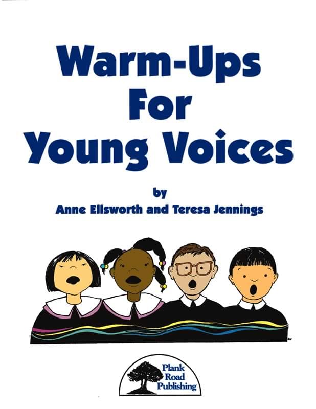 Warm-Ups For Young Voices