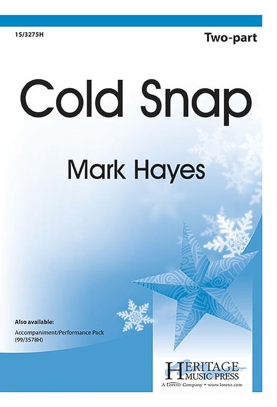 Cold Snap - 2-Part Choral <strong>(pack of 5)</strong>