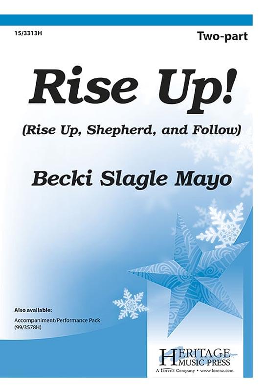 Rise Up! (Rise Up, Shepherd) - 2-Part Choral (pack of 5)