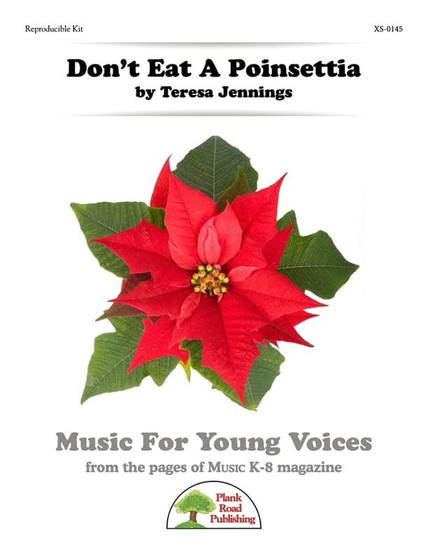 Don't Eat A Poinsettia