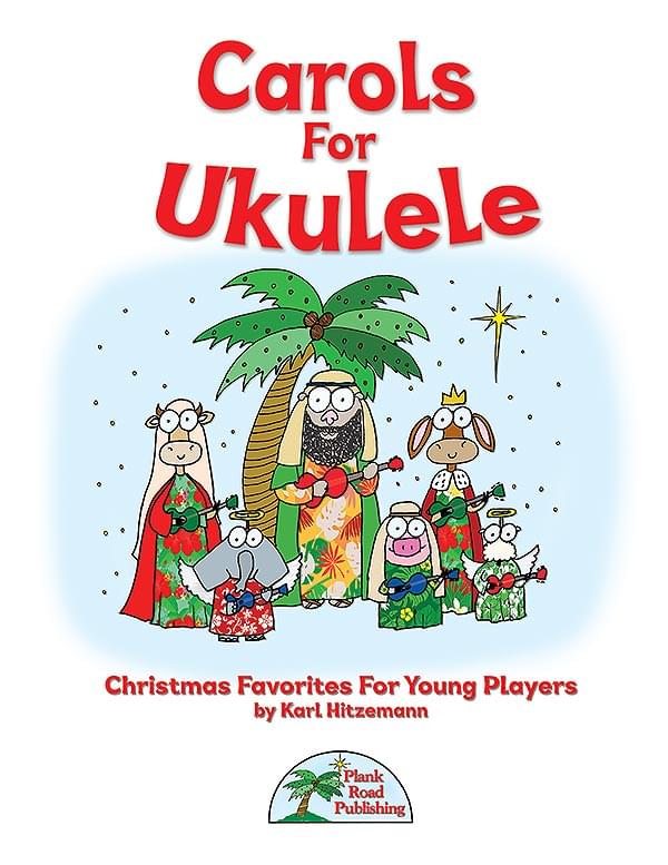 Carols For Ukulele