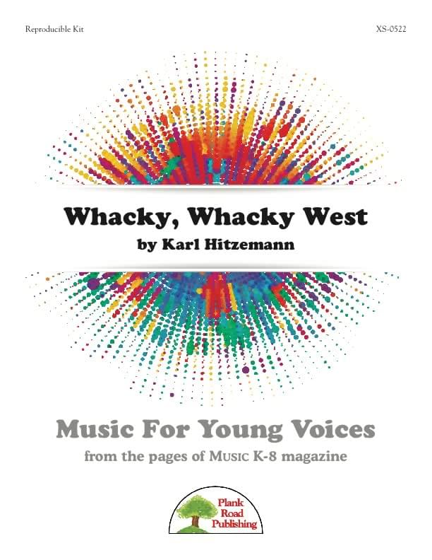Whacky, Whacky West