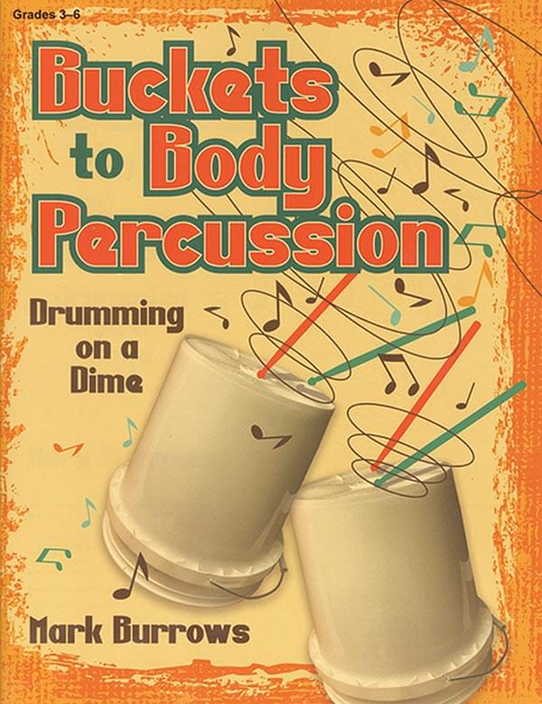 Buckets To Body Percussion