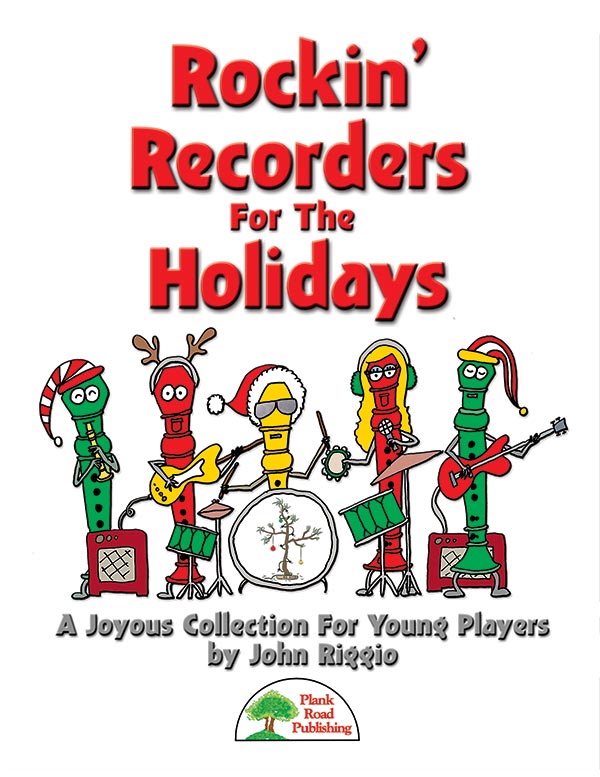 Product Detail: Rockin' Recorders For The Holidays