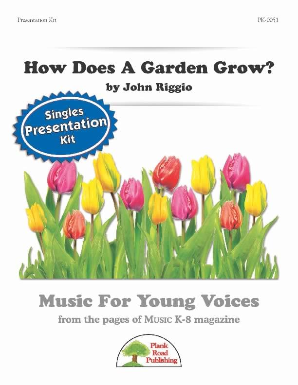 How Does A Garden Grow? - Presentation Kit