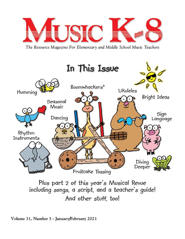 Music K-8, Vol. 31, No. 3