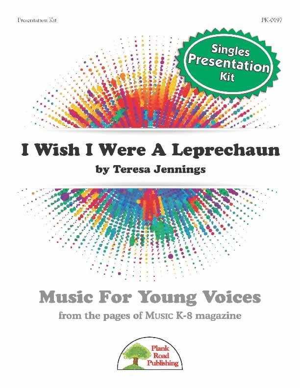 I Wish I Were A Leprechaun - Presentation Kit