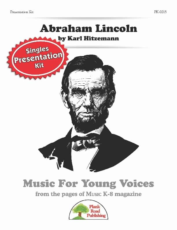 Abraham Lincoln - Presentation Kit