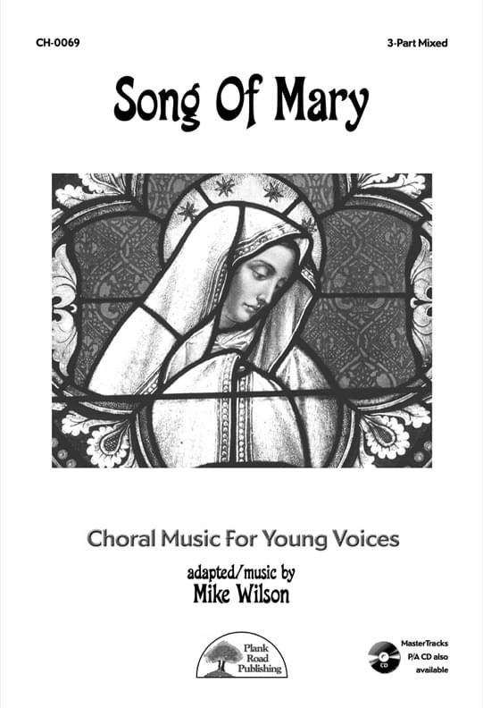 Song Of Mary - Choral