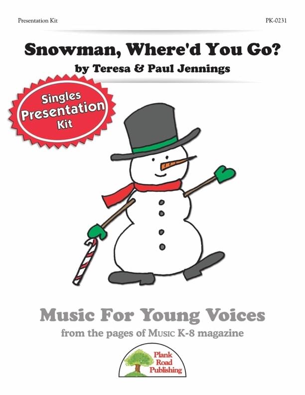 Snowman, Where'd You Go? - Presentation Kit