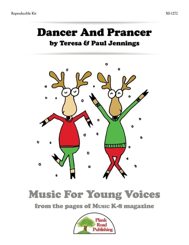 Dancer And Prancer