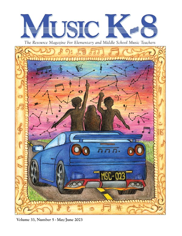Music K-8, Vol. 33, No. 5