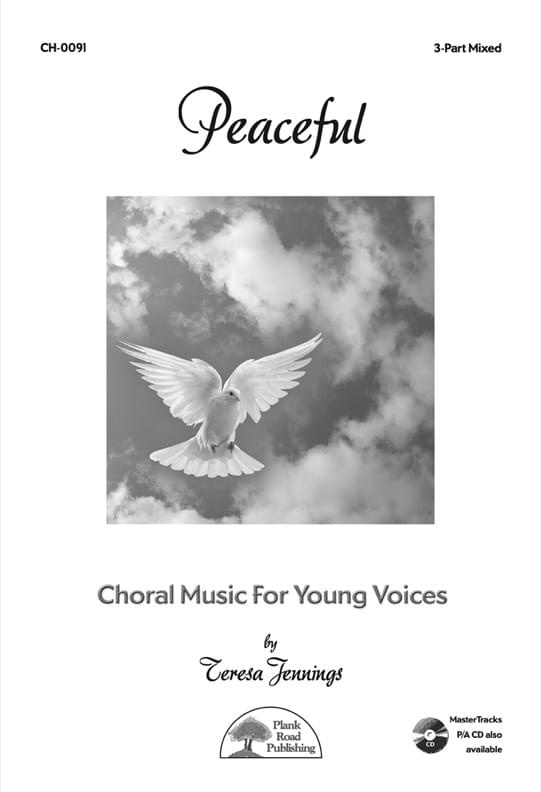 Peaceful - Choral