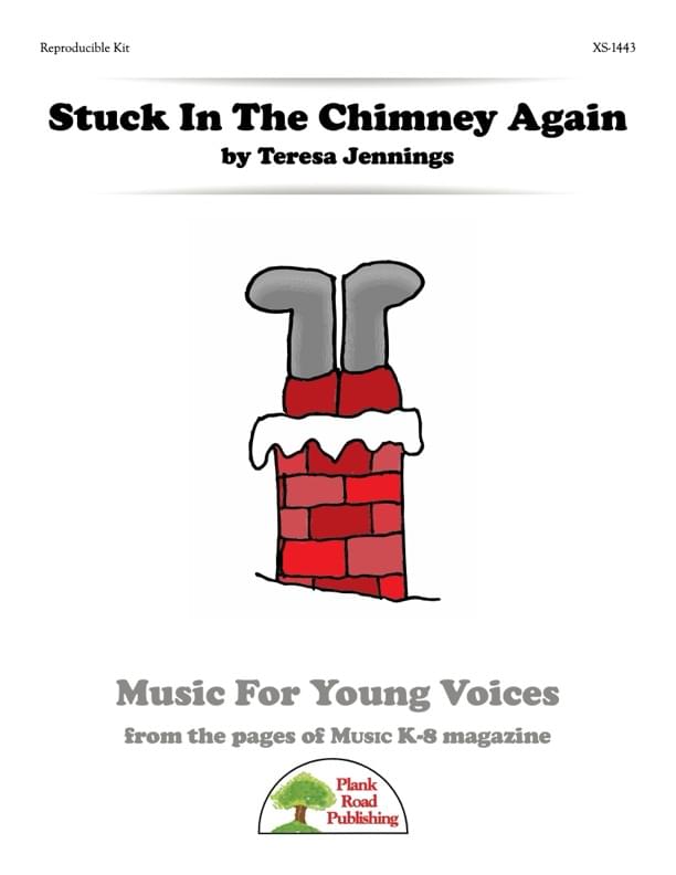 Stuck In The Chimney Again