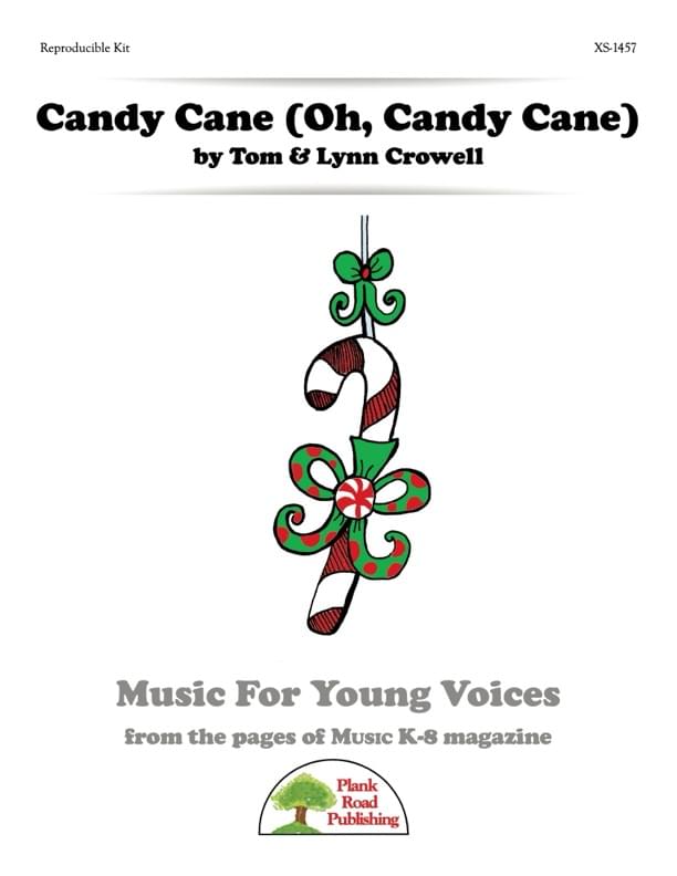 Candy Cane (Oh, Candy Cane)