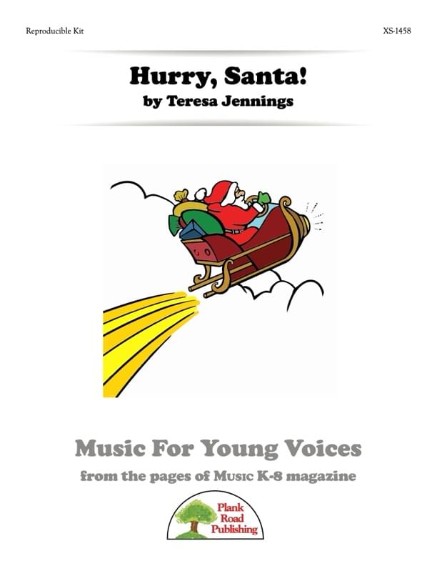 Hurry, Santa!