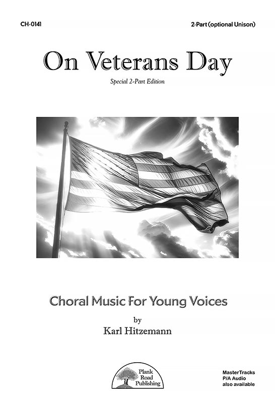 On Veterans Day - Choral