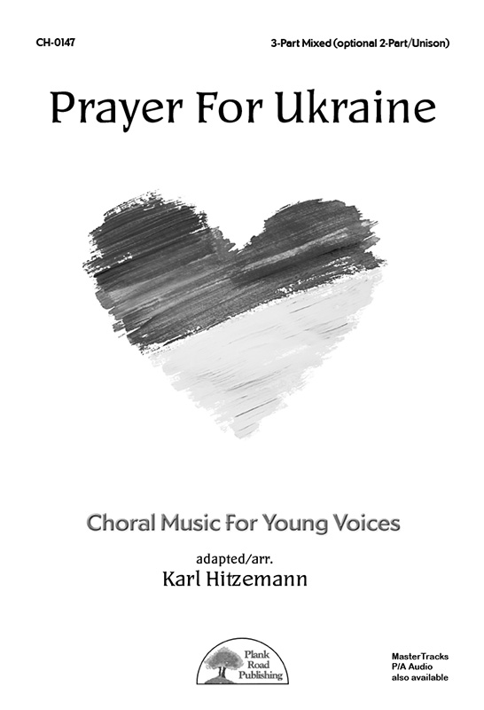 Prayer For Ukraine - Choral