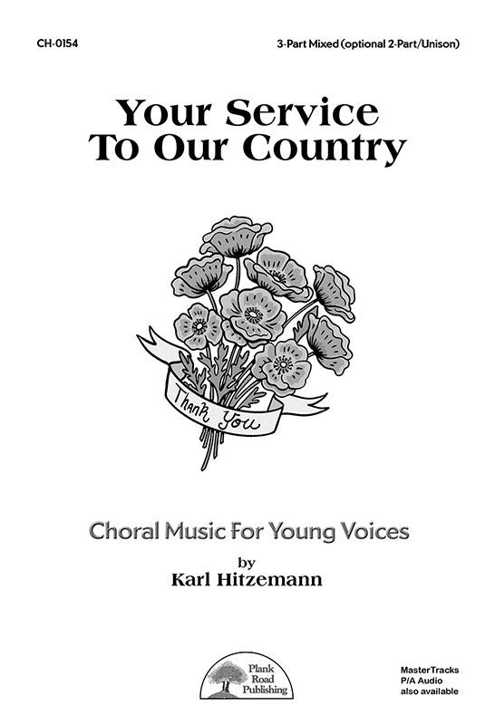Your Service To Our Country - Choral