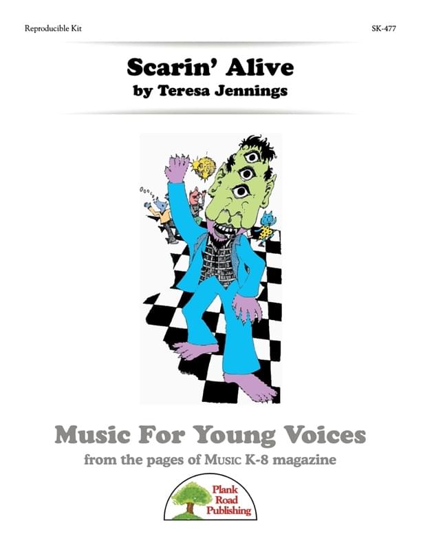 Scarin' Alive