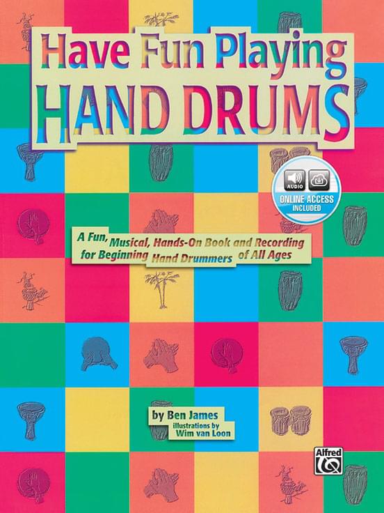 Have Fun Playing Hand Drums