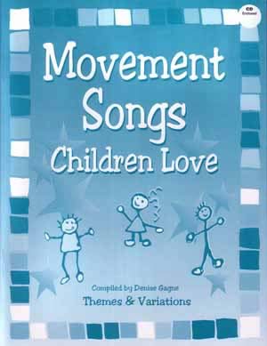 Movement Songs Children Love