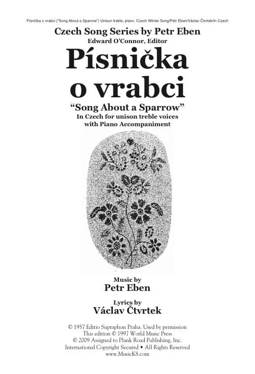 Písnicka O Vrabci - Song About A Sparrow - Czech Unison Treble Choral Cover