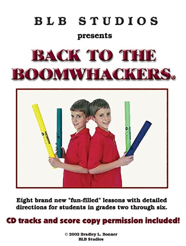 Back To The Boomwhackers®