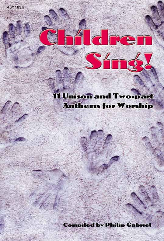 Children Sing - 11 Unison and Two-part Anthems for Worship - Book
