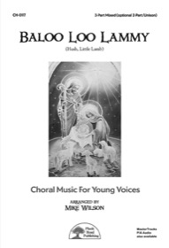 Baloo Loo Lammy (Hush, Little Lamb) - Choral
