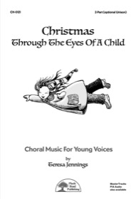 Christmas Through The Eyes Of A Child - Choral