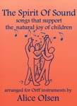 The Spirit Of Sound - Orff Collection Book cover