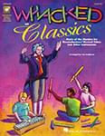 Whacked On Classics - Book/Online Access cover