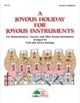 A Joyous Holiday For Joyous Instruments - Convenience Combo Kit (kit w/CD & download) cover