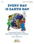 Every Day Is Earth Day - Kit with CD 