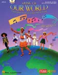 Music Of Our World - Book/Online Access