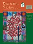 Ready To Sing...Christmas - Teacher's Edition/Online Audio Access UPC: 4294967295 ISBN: 9780739019764