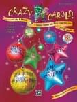 Crazy Carols! - Book/Digital Access UPC: 4294967295