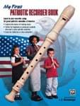 My First Patriotic Recorder Book cover