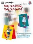 Kids Can Listen, Kids Can Move! - Book/CD UPC: 4294967295