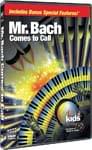 Mr. Bach Comes To Call