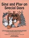Sing And Play On Special Days - Book/CD cover