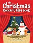 Christmas Concert Idea Book, The