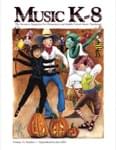 Music K-8, Vol 15, No 1 - Print & Downloadable Issue (Magazine, Audio, Parts)