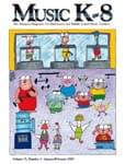 Music K-8, Vol 15, No 3 - Downloadable Issue (Magazine, Audio, Parts)