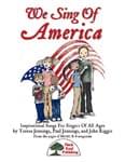 We Sing Of America - Hard Copy Book/Downloadable Audio cover